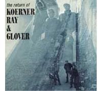 Ray and Glover Koerner Return Of (CD) Album