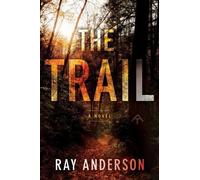 Ray Anderson The Trail (Copertina rigida)