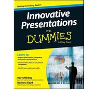 Ray Anthony Barbara Boyd Innovative Presentations For Dummies (Tascabile)