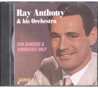 Ray Anthony & His Orchestra - For Dancers & Romantics Only