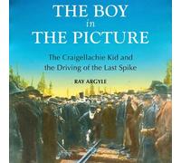 Ray Argyle The Boy in the Picture (Tascabile)