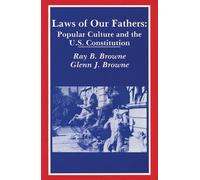 Ray B. Browne Laws of Our Fathers (Tascabile)