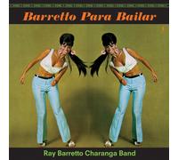 Ray Barretto – Barretto Para Bailar – LP 180g Edizione Limitata + 1 Bonus Track
