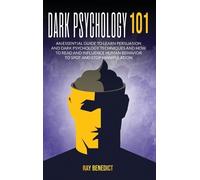 Ray Benedict Dark Psychology 101 (Copertina rigida)