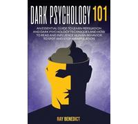 Ray Benedict Dark Psycology 101 (Tascabile)
