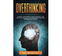 Ray Benedict Overthinking (Copertina rigida)