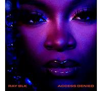 Ray Blk – Access Denied – Island