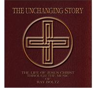 Ray Boltz Unchanging Story (CD)