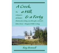 Ray Bonnell A Cr Hill, & a Forty (Tascabile)