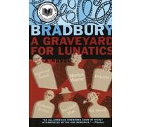 Ray Bradbury A Graveyard for Lunatics (Tascabile)