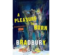 Ray Bradbury A Pleasure to Burn (Tascabile)