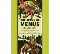 Ray Bradbury Al Feldstein Walla The Spawn Of Venus And Other (Copertina rigida)