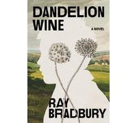 Ray Bradbury Dandelion Wine (Tascabile)
