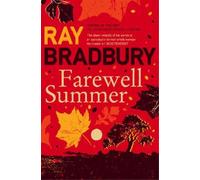 Ray Bradbury Farewell Summer (Tascabile)