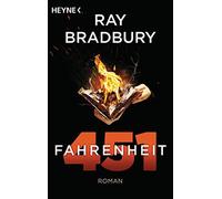 Ray Bradbury Fritz Güttinger Fahrenheit 451: Roman (Tascabile)