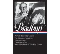 Ray Bradbury Ray Bradbury: Novels & Story Cycles (LOA #347) (Copertina rigida)