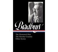 Ray Bradbury Ray Bradbury: The Illustrated Man, The October C (Copertina rigida)