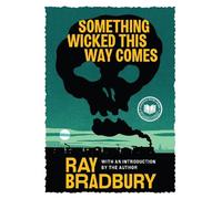 Ray Bradbury Something Wicked This Way Comes (Copertina rigida)