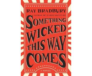 Ray Bradbury Something Wicked This Way Comes (Tascabile)