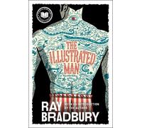 Ray Bradbury The Illustrated Man (Tascabile)
