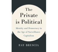 Ray Brescia The Private Is Political (Copertina rigida)