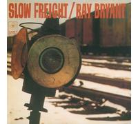 Ray Bryant - Slow Freight
