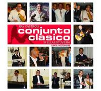Ray Castro S Conjunto Clasico - Si Ella Estuviera