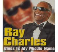 Ray Charles - Blues is My Middel Name [Import]