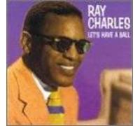 Ray Charles - Lets Have a Ball