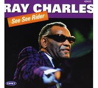 Ray Charles - See See Rider
