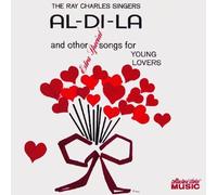 Ray Charles Singers - AL-DI-LA & OTHER EXTRA SP