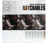 Ray Charles - Solo Lo Mejor de