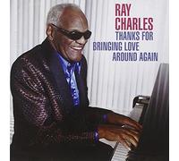 Ray Charles - Thanks For Bringing Love Again