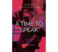 Ray Cleary A Time to Speak (Tascabile)