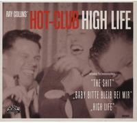 Ray Collins' Hot-Club High Life (CD)