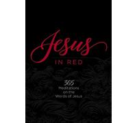 Jesus in Red: 365 Meditations on the Words of Jesus