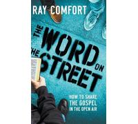 Ray Comfort The Word on the Street (Copertina rigida)