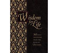 Ray Comfort Wisdom for Life Ziparound Devotional (Tascabile)