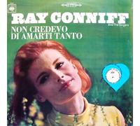 Ray Conniff And The Singers - Non Credevo Di Amarti Tanto [LP] - 1970