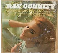 Ray Conniff And The Singers - Somewhere My Love (And Other Great Hits) - Ray Conniff And The Singers LP