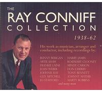 Ray Conniff - the ray conniff collection 1938-62