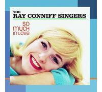 Ray Conniff Singers SO MUCH IN LOVE (CD) Album