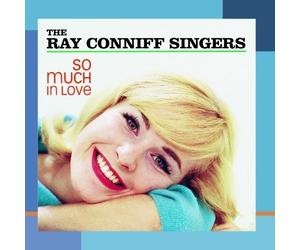 Ray Conniff Singers SO MUCH IN LOVE (CD) Album
