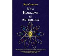 Ray Couture New Horizons in Astrology (Tascabile)