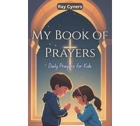 Ray Cyners My Book of Prayers (Tascabile)