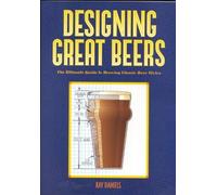 Ray Daniels Designing Great Beers (Tascabile)