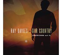 Ray Davies - Our Country: Americana