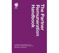 Ray D'Cruz Michael Roch The Partner Remuneration Handbook (Copertina rigida)