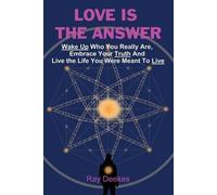 Ray Deekes Love Is The Answer (Tascabile)