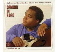 Ray Drummond Quintet - Camera In A Bag